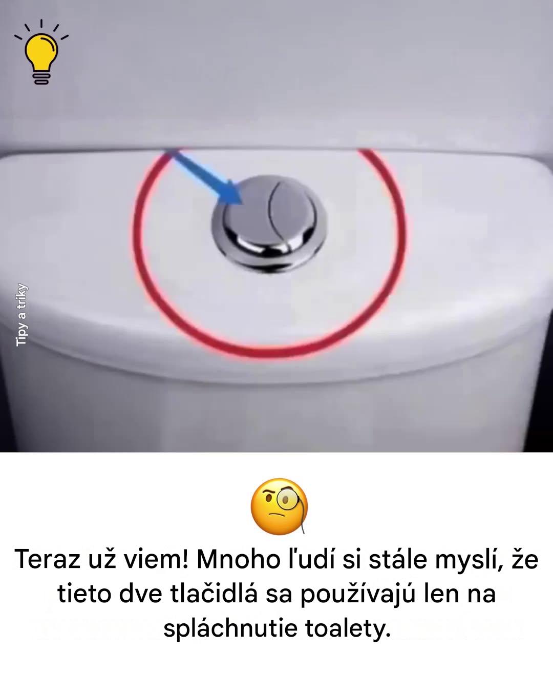 Záhada dvoch tlačidiel na splachovanie toalety konečne vyriešená