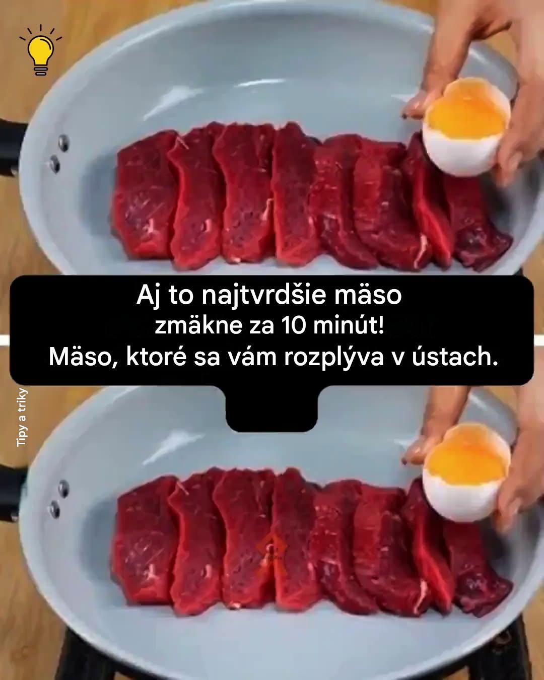 Vynikajúci a jednoduchý spôsob na zmäkčenie mäsa