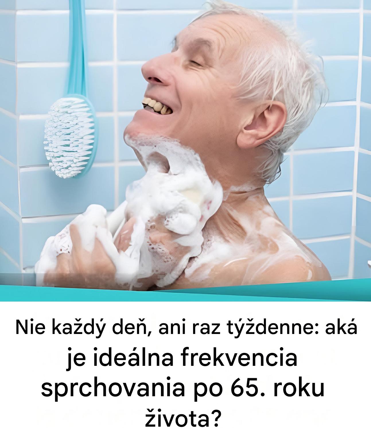 Aká je ideálna frekvencia sprchovania pre ochranu pokožky od 65 rokov?