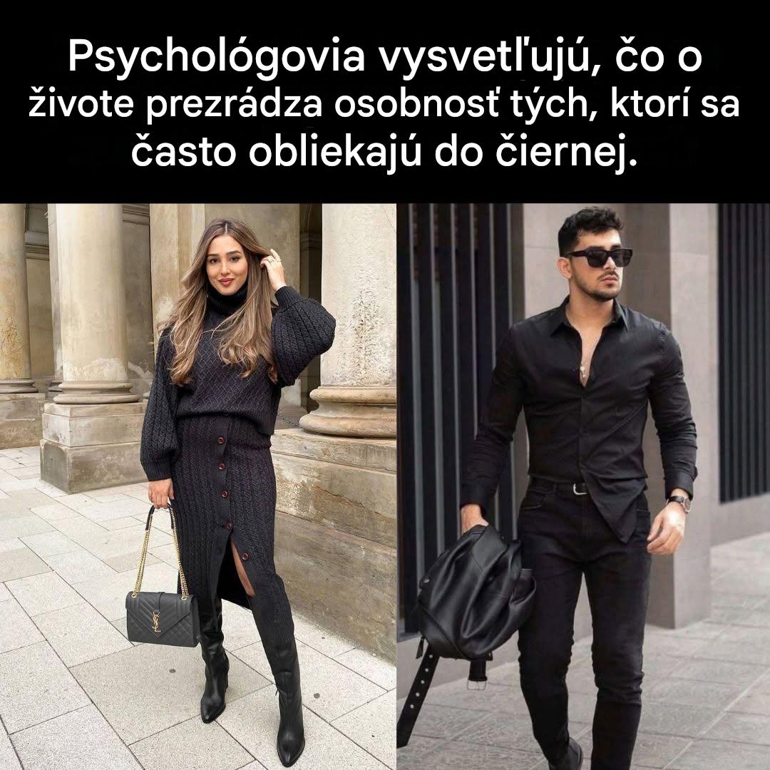 Psychológovia vysvetľujú osobnosť tých, ktorí často nosia čiernu