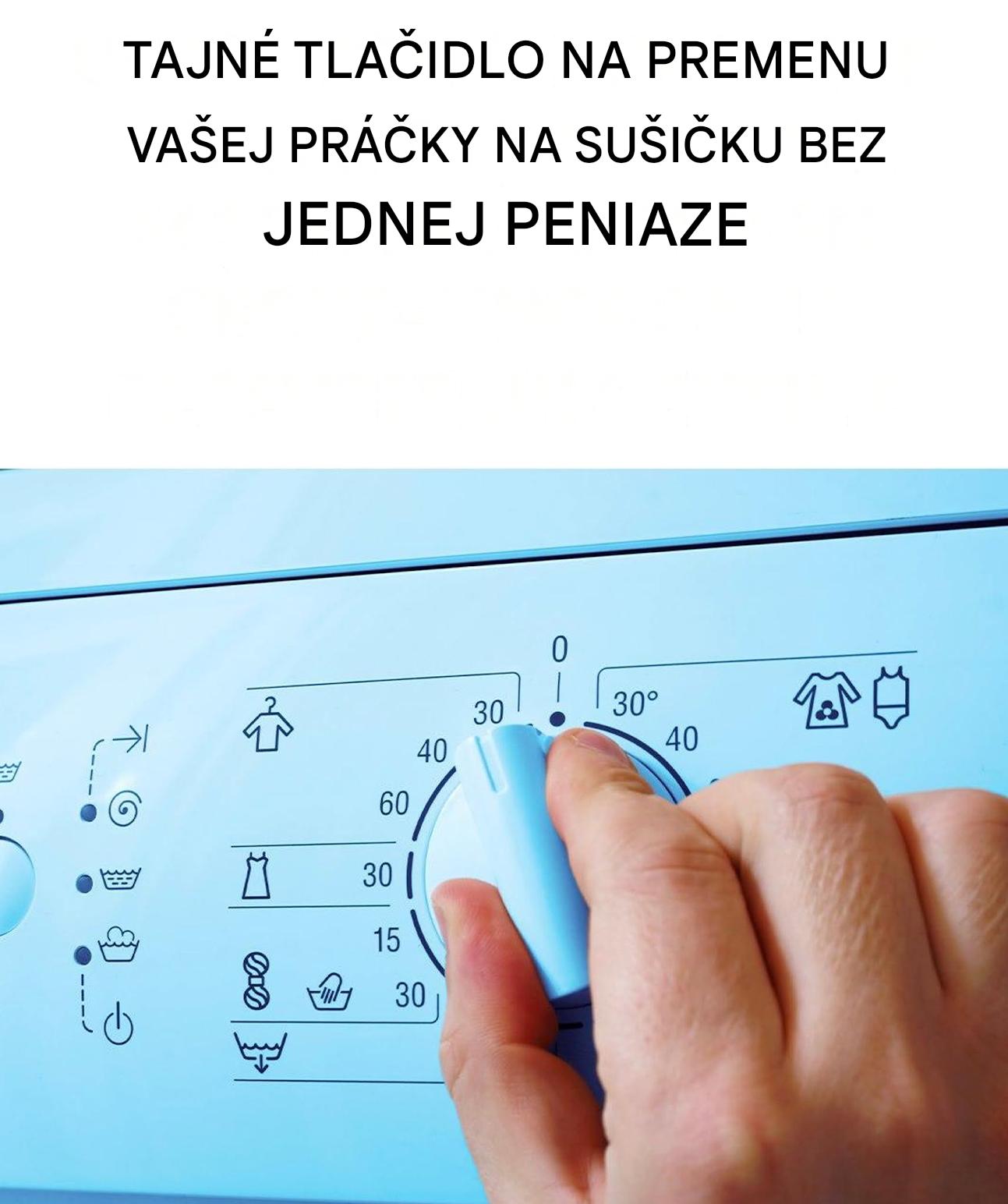 Práčka funguje aj ako sušička: tento jednoduchý úkon všetko zmení