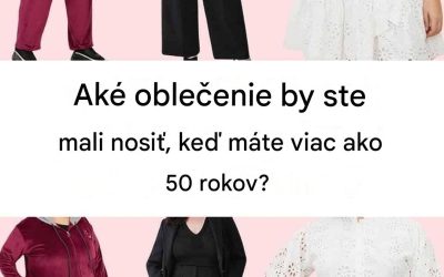 Tipy na zlepšenie vášho štýlu po 50-tke