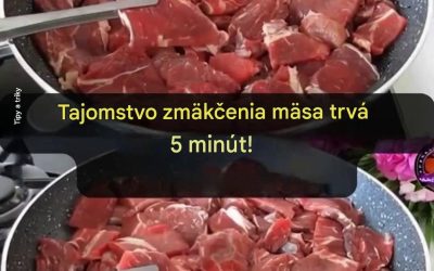Nečakané tajomstvo dokonale krehkého mäsa v priebehu niekoľkých minút
