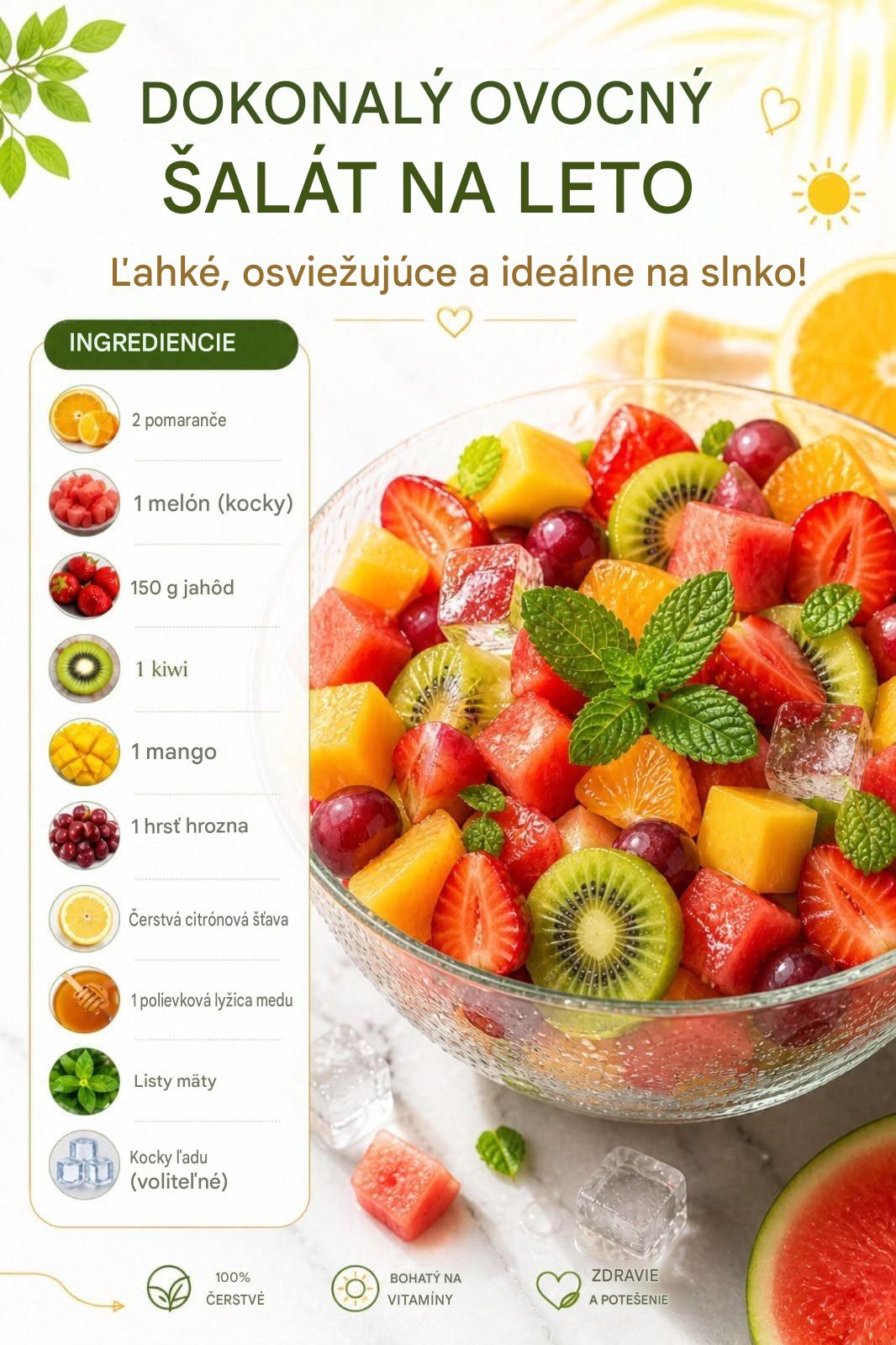 DOKONALÝ OVOCNÝ ŠALÁT NA LETO
