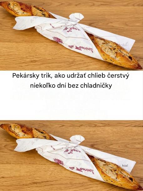 Chlieb, ktorý vydrží čerstvý niekoľko dní bez chladenia: dobre strážené tajomstvá pekárov