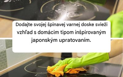 Dodajte svojej špinavej varnej doske svieži vzhľad s domácim tipom inšpirovaným japonským upratovaním.