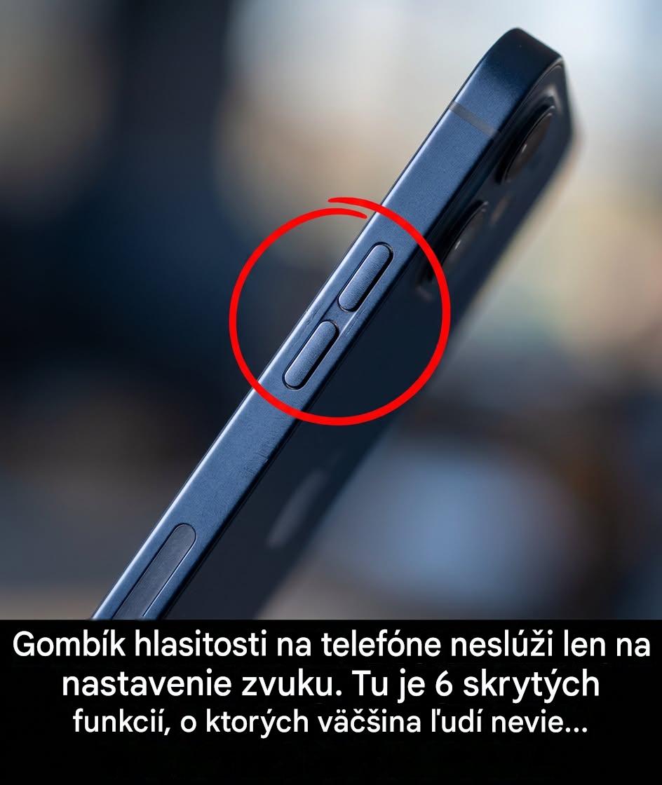 Váš iPhone skrýva za svojimi jednoduchými tlačidlami hlasitosti skutočný arzenál funkcií.