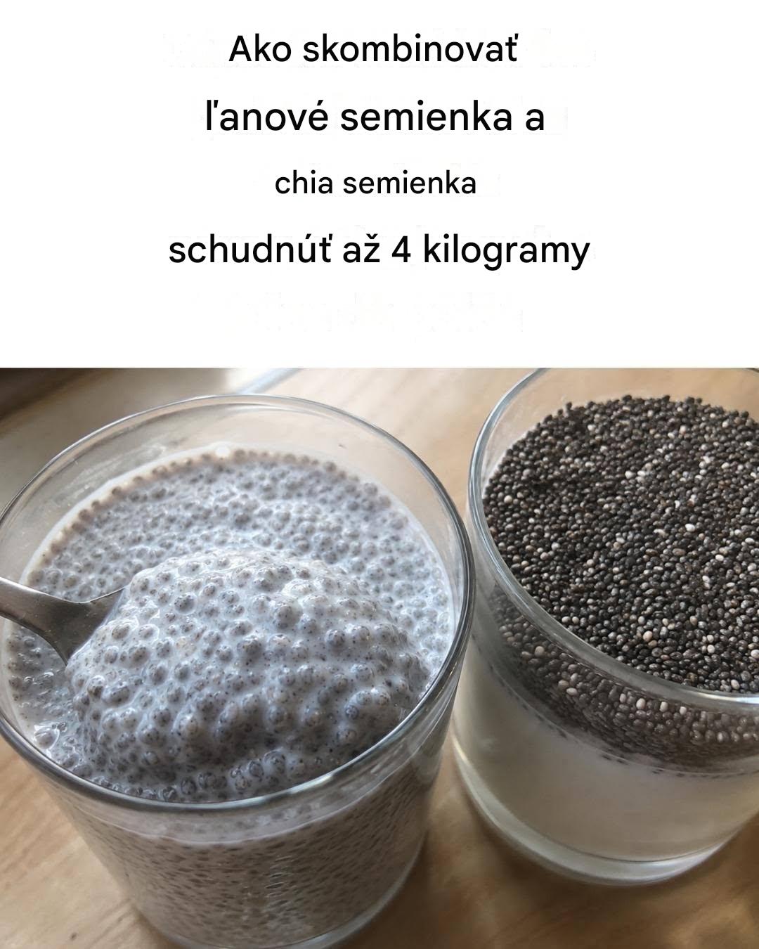 Chia a ľanové semienka: ich kombináciou schudnete až 4 kilogramy.