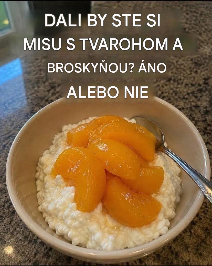 🍑Miska s tvarohom a broskyňou