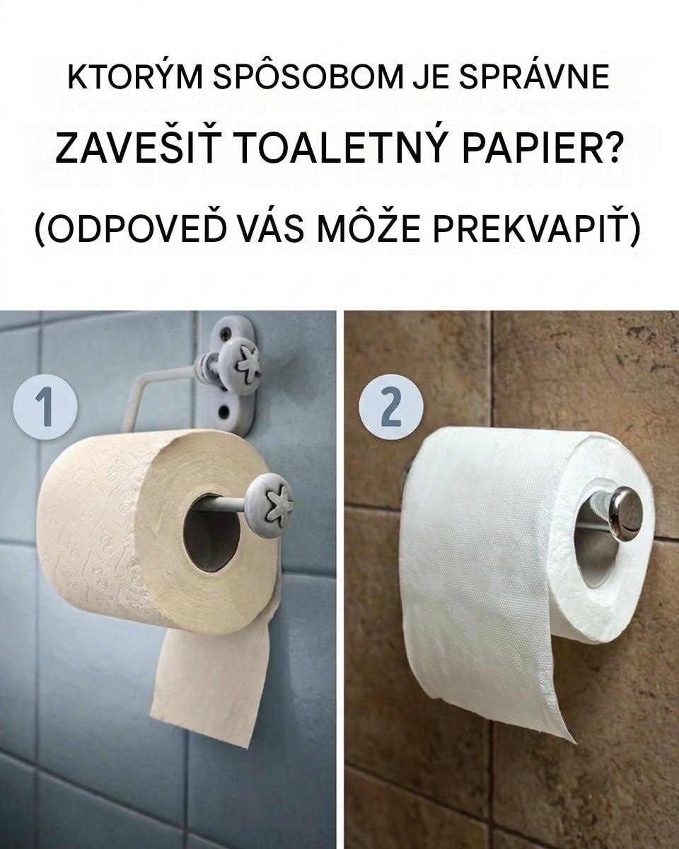 Akým spôsobom je správne zavesiť toaletný papier? (Odpoveď vás možno prekvapí)